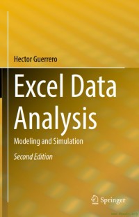 Excel Data Analysis :Modeling and Simulation