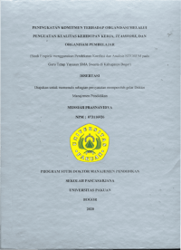 Peningkatan Komitmen Terhadap Organisasi melalui Penguatan Kualitas Kehidupan Kerja, Teamwork, dan Organisasi Pembelajar: studi empirik menggunakan pendekatana korelasi dan analisis SITOREM pada guru tetap Yayasan SMA swasta di Kabupaten Bogor