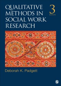 Qualitative Methods in Social Work Research 3th ed