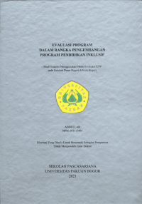 Evaluasi Program dalam Rangka Pengembangan Program Pendidikan Inklusif (Inclusive Education Program Development: Program Evaluation)