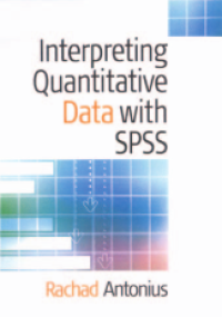 Interpreting Quantitative Data with SPSS