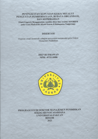 Peningkatan Kepuasan Kerja Melalui Penguatan Pemberdayaan, Budaya Organisasi, dan Kepribadian: studi empirik menggunakan analisis jalur dan analisis Sitorem pada guru Madrasah Aliyah Swasta di Kabuapten Tangerang