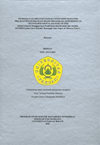 Peningkatan Organizational Citizenship Behavior melalui Pengembangan Iklim Organisasi, Kpemimpinan Transformasional dan Efikasi Diri (Studi Empirik Menggunakan Pendekatan Korelasional dan Analisis SITOREM pada Guru Sekolah Menengah Atas Negeri di Jakarta Timur) / (Improving Organizational Citizenship Behavior through Organizational Climate Development, Transformational Leadership and Self-Efficiency(Empirical Study Using Correlational Approach and SITOREM Analysis on State Senior High School Teachers in East Jakarta))