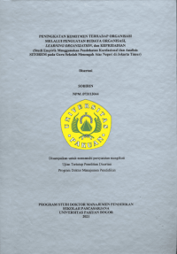 Peningkatan Komitmen terhadap organisasi melalui penguatan Budaya Organisasi, Learning Organization, dan Kepribadian : studi empirik menggunakan pendekatan korelasional dan analisis SITOREM pada guru SMAN di Jakarta Timur (Increased Commitment to the Organization through Strengthening Organizational Culture, Learning Organization and Personality (Empirical Study Using Correlational Approach and SITOREM Analysis on State Senior High School Teachers in East Jakarta))