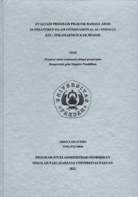 Evaluasi Program Praktik Bahasa Arab di Pesantren Islam Internasional Al-Andalus Kecamatan Sukamakmur Kabupaten Bogor