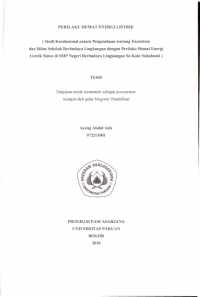 Perilaku Hemat Energi Listrik (Studi Korelasional Antara Pengetahuan Tentang Ekosistem Dan Iklim Sekolah Berbudaya Lingkungan Dengan Prilaku Hemat Energi Listrik Siswa Di SMP Negeri Berbudaya Lingkungan Se-Kota Sukabumi)