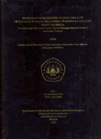 Peningkatan Komiten Profesi Melalui Penguatan Budaya Organisasi, Pemberdayaan, Dan Motivasi Kerja (Penelitian Pada guru Tetap Yayasan Sekolah Menengah Kejuruan Swasta di Kecamatan Ciampea)