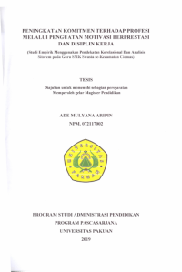 Peningkatan Komitmen terhadap Profesi melalui Penguatan Motivasi Berprestasi dan Disiplin Kerja (Studi Empirik Menggunakan Pendekatan Korelasional dan Analisis Sitorem pada Guru SMK Swasta Se-Kecamatan Ciomas)