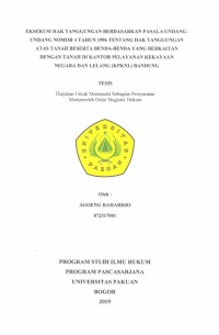 Eksekusi Hak Tanggungan Berdasarkan Pasal 6 Undang-Undang Nomor 4 Tahun 1996 Tentang Hak Tanggungan Atas Tanah Beserta Benda-Benda Yang Berkaitan Dengan Tanah di Kantor Pelayanan Kekayaan Negara dan Lelang (KPKNL) Bandung