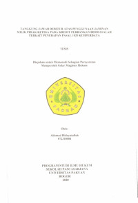Tanggung Jawab Debitur atas Penggunaan Jaminan Milik Pihak Ketiga pada Kredit Perbankan Bermasalah Terkait Penerapan Pasal 1820 KUHPERDATA