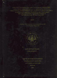 Strategi Peningkatan Organizational Citizenship Behavior Perawat Melalui Penguatan Budaya Organisasi, Kepemimpinan Melayani dan Motivasi Kerja (Studi Empirik Menggunakan Metode Survey dan Teknik Analisis Jalur pada Perawat Rawat Inap Jabatan Pelaksana di RSUD R.Syamsudin, SH. Kota Sukabumi)