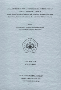 Analisis Perbandingan Kinerja Saham Sebelum dan Dimasa Pandemi Covid-19 (Studi Kasus Subsektor Transportasi, Subsektor Restoran, Hotel dan Pariwisata, Subsektor Kesehatan, dan Subsektor Telekomunikasi)