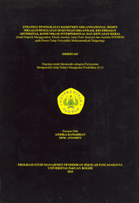 Strategi Peningkatan Komitmen Organisasional Dosen Melalui Penguatan Dukungan Organisasi, Kecerdesan Adversitas, Komunikasi Interpersonal dan Kepuasan Kerja (Studi Empirik Menggunakan Teknik Analisis Jalur (Path Analysis) dan Analisis SITOREM pada Dosen Tetap Univesitas Muhammadiyah Tangerang)