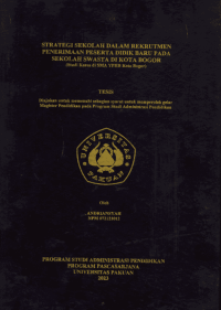 Strategi Sekolah Dalam Rekrutmen Penerimaan Peserta Didik Baru Pada Sekolah Swasta di Kota Bogor