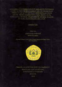 Analisis Customer Loyalty Melalui Customer Satisfaction Berdasarkan Brand Image Dan Product Quality Dengan Dimoderasi Oleh Social Media Marketing Pada Siswa Slta Pengguna Produk Smartphone Merek Xiomi Di Kota Tangerang Selatan