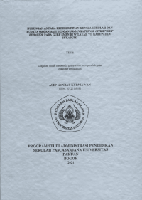Hubungan Antara Kepemimpinan Kepala |Sekolah Dan Budaya organisasi Dengan Organizational Citizenship behavior Pada Guru SMPN Di Wilayah VII Kabupaten Sukabumi.