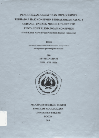 Penggunaan E-money Dan Implikasinya Terhadap Hak Konsumen Berdasarkan PAsal 4 Undang - Undang Nomor 8 Tahun 1999