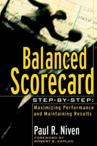 Image of BALANCED SCORECARD STEP-BY-STEP : Maximizing Performance and Maintaining Results
