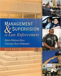 MANAGEMENT AND SUPERVISION in Law Enforcement