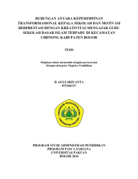 Image of Hubungan Antara kepemimpinan Transformasional Kepala Sekolah dan Motivasi Berprestasi dengan Kreatifitas Mengajar Guru sekolah Dasar Islam Terpadu  di kecamatan Cibinong Kabupaten Bogor