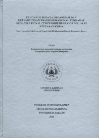 Pengaruh Budaya Organisasi Dan Kepemimpinan Transformasional Terhadap Organizatonal Citizenship Behavior Melalui Kepuasa Kerja