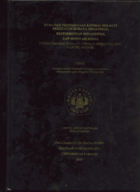 Strategi Peningkatan Kinerja Melalui Penguatan Budaya Organisasi, Kepemimpinan Situasional dan Motivasi Kerja (Studi Empirik pada PT. Ciomas Adisatwa Unit Parung Bogor)
