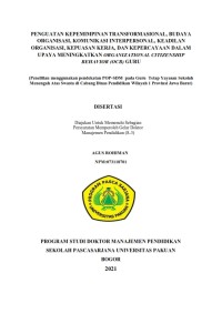 Penguatan Kepemimpinan Transformasional, Budaya Organisasi, Komunikasi Interpersonal, Keadilan Organisasi, Kepuasan Kerja, dan Kepercayaan dalam upaya meningkatkan Organizational Citizenship Behavior (OCB) Guru (Strengthening Transformational Leadership, Organizational Culture, Interpersonal Communication, Organizational Justice,  Job Satisfaction, And Trust In Improving Teacher Ocb)