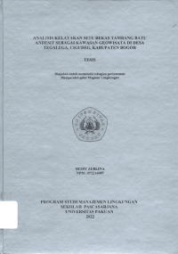 Analisis Kelayakan Setu Bekas Tambang Batu Andesit Sebagai Kawasan Geowisata di Desa Tegalega, Cigudeg, Kabupaten Bogor