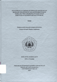 Pengembangan program edukasi Lingkungan Berbasis Smartphone dalam Pembentukan Perilaku Pro Lingkungan Karyawan Perusahaan di sekitar DAS Ciaturm