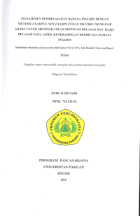 Manajemen Pembelajaran Bahasa Inggris Dengan Metode Example Non Example dan Metode Think Pair Share untuk Meningkatkan Motivasi Belajar dan Hasil Belajar pada Aspek Keterampilan Berbicara Bahasa Inggris