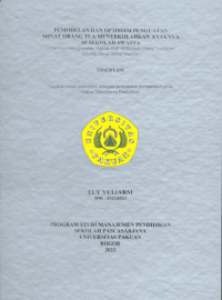 Pemodelan Dan Optimasi Penguatan Minat Orang Tua Menyekolahkan Ananknya Di Sekolah Swasta. (Penelitian Menggunakan Meotde POP-SDM Pada Orang Tua Siswa Sekolah Dasar Global Mandiri).