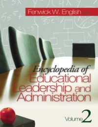 Encyclopedia of Educational Leadership and Administration