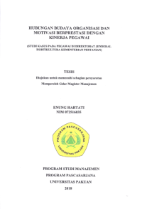Hubungan Budaya Organisasi Dan Motivasi Berprestasi Dengan Kinerja Pegawai: studi kasus pada pegawai di direktorat jenderal hortikultura kementerian pertanian