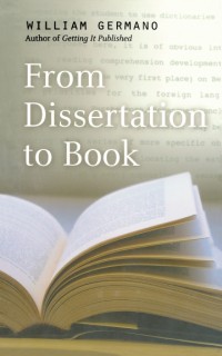 FROM DISSERTATION  TO BOOK