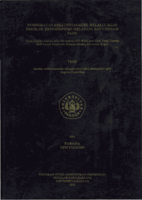 Peningkatan Kreativitas Guru melalui Iklim Sekolah , Kepemimpinan Melayani, Dan Literasi Sains ( Studi Empiris Analisis Jalur Dan Analisis SITOREM Pada Guru Tetap Yayasan SMP Swasta Kecamatan Babakan Madang Kabupaten Bogor ).