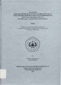 Evaluasi Program Peningkatan Nilai Tambah dan Daya Saing Produk Hortikultura dalam Mendukung Pertanian Berkelanjutan (Penelitian pada Gapoktan Mulyatani di Brebes)