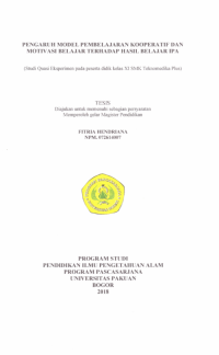 Pengaruh Model Pembelajaran Kooperatif dan Motivasi Belajar terhadap Hasil Belajar IPA