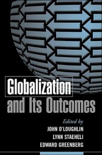 GLOBALIZATION AND ITS OUTCOMES