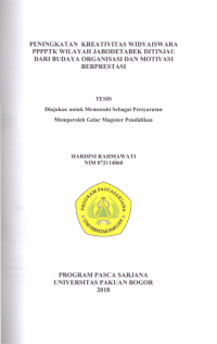 Peningkatan Kreativitas Widyaiswara PPPPTK Wilayah Jabodetabek ditinjau dari Budaya Organisasi dan Motivasi Berprestasi