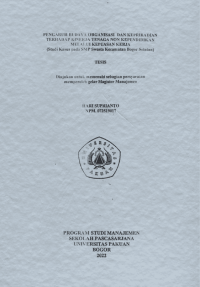 Pengaruh Budaya Organisasi dan Kepribadian terhadap Kinerja Tenaga Non Kependidikan Melalui Kepuasan Kerja (Studi Kasus pada SMP Swasta Kecamatan Bogor Selatan)