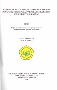 Hubungan Motivasi Kerja Dan Efikasi Diri Dengan Kinerja Pegawai Pada Sekretariat Daerah Kota Sukabumi