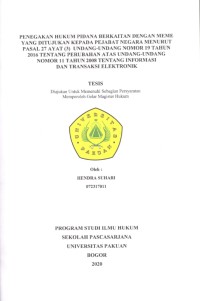 Penegakan Hukum Pidana Berkaitan dengan Meme yang ditujukan kepada Pejabat Negara Menurut Pasal 27 Ayat (3) UU Nomor 19 Tahun 2016 tentang perubahan atas UU No 11 tahun 2008 tentang Informasi dan Transaksi Elektronik