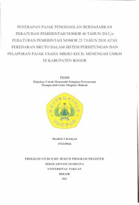 Penerapan Pajak Penghasilan berdasarkan Peraturan Pemerintah Nomor 46 Tahun 2013 JO Peraturan Nomor 23 Tahun 2018 Atas Peredaran Bruto dalam Sistem Perhitungan dan Pelaporan Pajak Usaha Mikro Kecil Menengah UMKM di Kabupaten Bogor