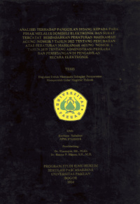 Analisis terhadap Panggilan Sidang kepada para pihak melalui Domisili Elektronik dan Surat tercatat berdasarkan peraturan Mahkamah Agung No 7 Tahun 2022 tentang Perubahan Atas Peraturan Mahkamah Agung no 1 tahun 2019 tentang Administrasi Perkara dan Persidangan di Pengadilan Secara Elektronik