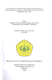 Peningkatan Evektivitas Mengajar Melalui Pengembangan Budaya Organisasi Dan Motovasi Berprestasi Guru