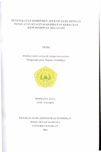 Peningkatan Komitmen Afektif Guru dengan Penguatan Kualitas Kehidupan Kerja dan Kepemimpinan Melayani