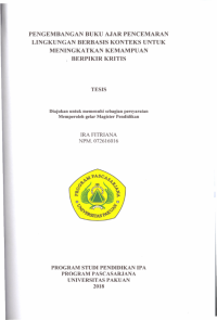 Pengembangan buku ajar pencemaran lingkungan berbasis konteks untuk meningkatkan kemampuan berfikir kritis