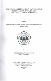 Kewenangan Perusahaan Umum Daerah Tirta Pakuan Kota Bogor dalam Pelayanan Air Minum