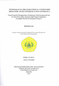 Peningkatan OCB Generasi X dan Generasi Y: studi empirik mnggunakan pendekatan studi komparatif dan Ex-Post Facto pada Aparatur Sipil Negara Organisasi Perangkat Daerah di Kabupaten Bogor