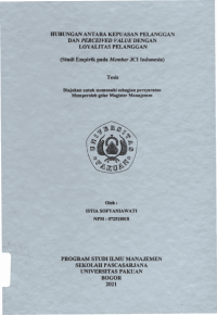Hubungan Antara Kepuasan Pelanggan Dan Perceived Value Dengan Loyalitas Pelanggan ( Studi Empirik Pada Member JCI Indonesia )